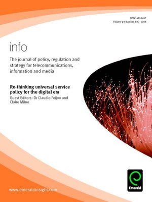 cover image of Info: The Journal of Policy, Regulation and Strategy for Telecommunications, Information and Media, Volume 10, Issue 5 & 6